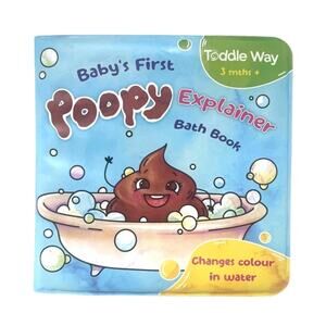 Toddle Way Baby's First Poopy Explainer Bath Book. Magic Change Color in...